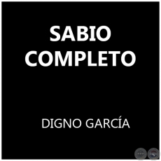 SABIO COMPLETO  - DIGNO GARCA